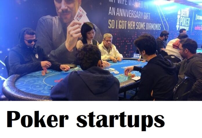 Poker startups