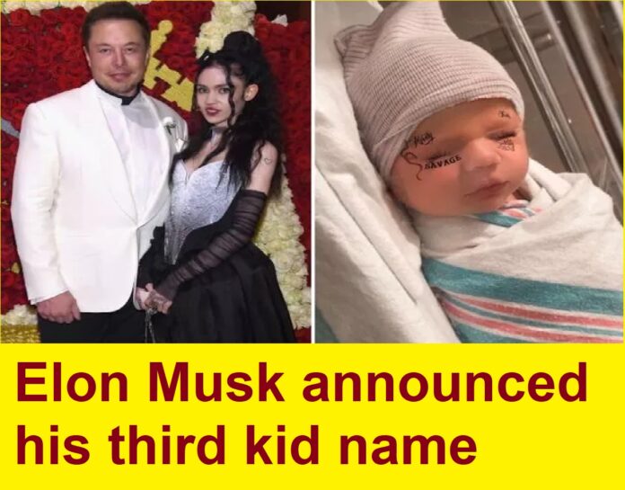 Elon Musk announced his third kid name