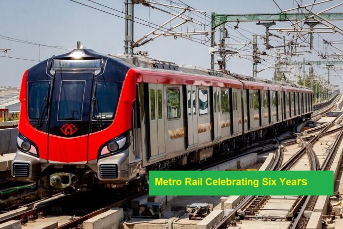 Metro Rail Celebrating Six Years