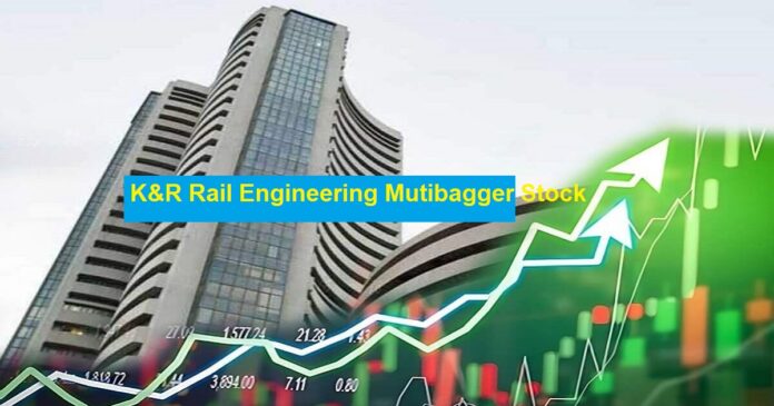 K&R Rail Engineering Mutibagger Stock