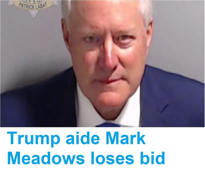 Trump aide Mark Meadows loses bid