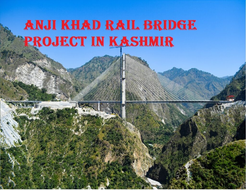 Anji Khad Rail Bridge Project In Kashmir Is India's First Cable-stayed ...