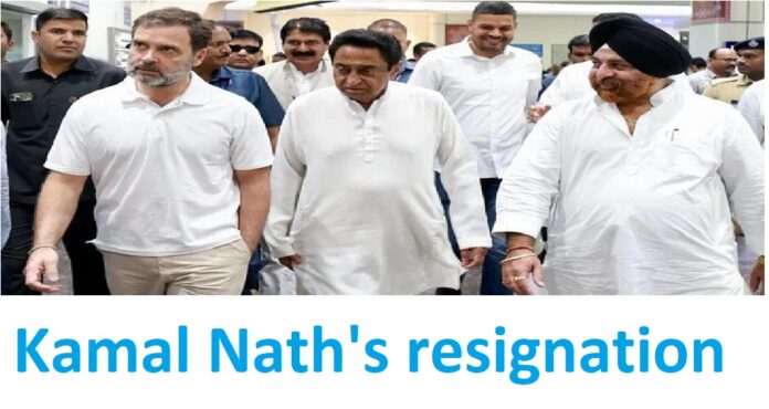 Kamal Nath's resignation