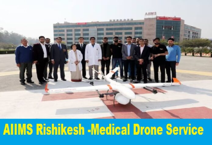 AIIMS Rishikesh Soars into the Future with India's First Regular Medical Drone Service