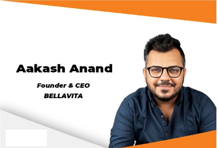 Aakash Anand, the Founder & CEO of Bella Vita Organic