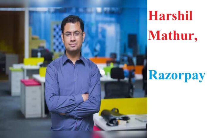 Harshil Mathur, Razorpay