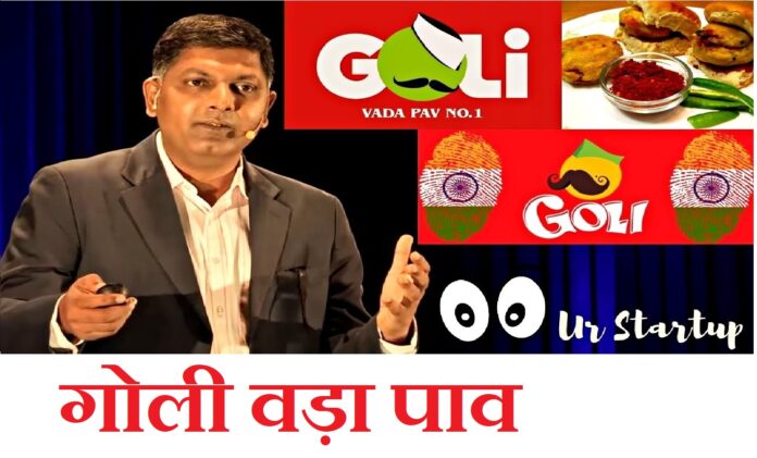 Goli Vada Pav: A Success Story